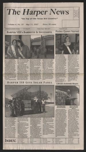 Primary view of object titled 'The Harper News (Harper, Tex.), Vol. 4, No. 10, Ed. 1 Friday, May 11, 2007'.