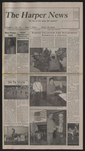 Primary view of object titled 'The Harper News (Harper, Tex.), Vol. 1, No. 14, Ed. 1 Friday, May 7, 2004'.