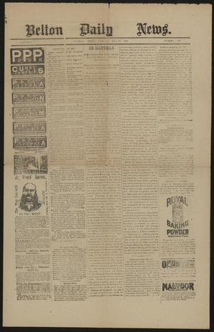 Belton Daily News. (Belton, Tex.), Vol. 5, No. 249, Ed. 1 Tuesday, May 13, 1890