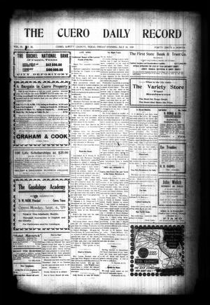 The Cuero Daily Record (Cuero, Tex.), Vol. 30, No. 24, Ed. 1 Friday, July 30, 1909