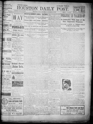 The Houston Daily Post (Houston, Tex.), Vol. XVIITH YEAR, No. 201, Ed. 1, Tuesday, October 22, 1901