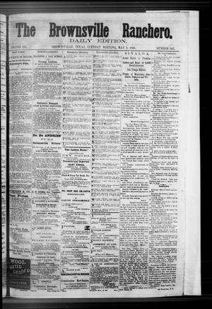 The Brownsville Ranchero. (Brownsville, Tex.), Vol. 3, No. 143, Ed. 1 Tuesday, May 5, 1868