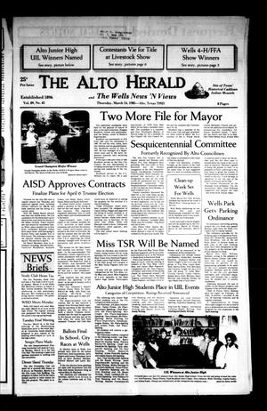The Alto Herald and The Wells News 'N Views (Alto, Tex.), Vol. 89, No. 45, Ed. 1 Thursday, March 14, 1985