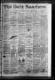 Thumbnail image of item number 1 in: 'The Daily Ranchero. (Brownsville, Tex.), Vol. 3, No. 49, Ed. 1 Thursday, January 16, 1868'.