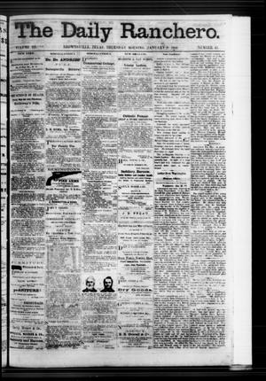 The Daily Ranchero. (Brownsville, Tex.), Vol. 3, No. 43, Ed. 1 Thursday, January 9, 1868
