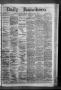 Newspaper: Daily Ranchero. (Brownsville, Tex.), Vol. 2, No. 240, Ed. 1 Saturday,…