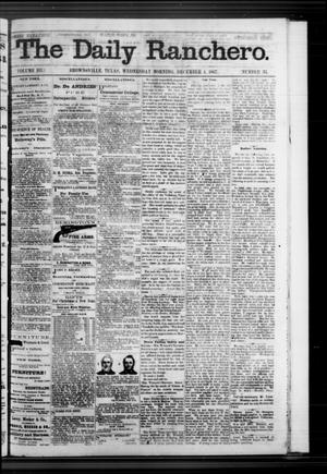 The Daily Ranchero. (Brownsville, Tex.), Vol. 3, No. 33, Ed. 1 Wednesday, December 4, 1867