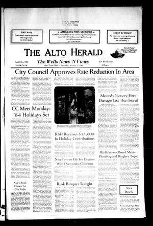 Primary view of object titled 'The Alto Herald and The Wells News 'N Views (Alto, Tex.), Vol. 88, No. 36, Ed. 1 Thursday, January 12, 1984'.