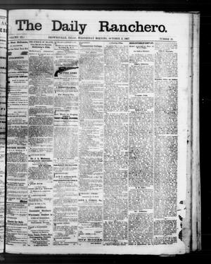 The Daily Ranchero. (Brownsville, Tex.), Vol. 3, No. 21, Ed. 1 Wednesday, October 2, 1867