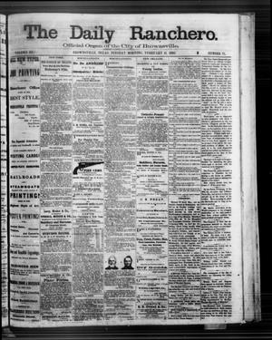 The Daily Ranchero. (Brownsville, Tex.), Vol. 3, No. 71, Ed. 1 Tuesday, February 11, 1868