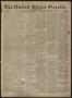 Primary view of The United States Gazette. (Philadelphia, Pa.), Vol. 36, No. 6298, Ed. 1 Wednesday, January 6, 1836