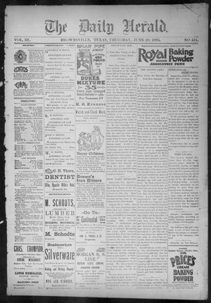 The Daily Herald (Brownsville, Tex.), Vol. 3, No. 414, Ed. 1, Thursday, June 20, 1895