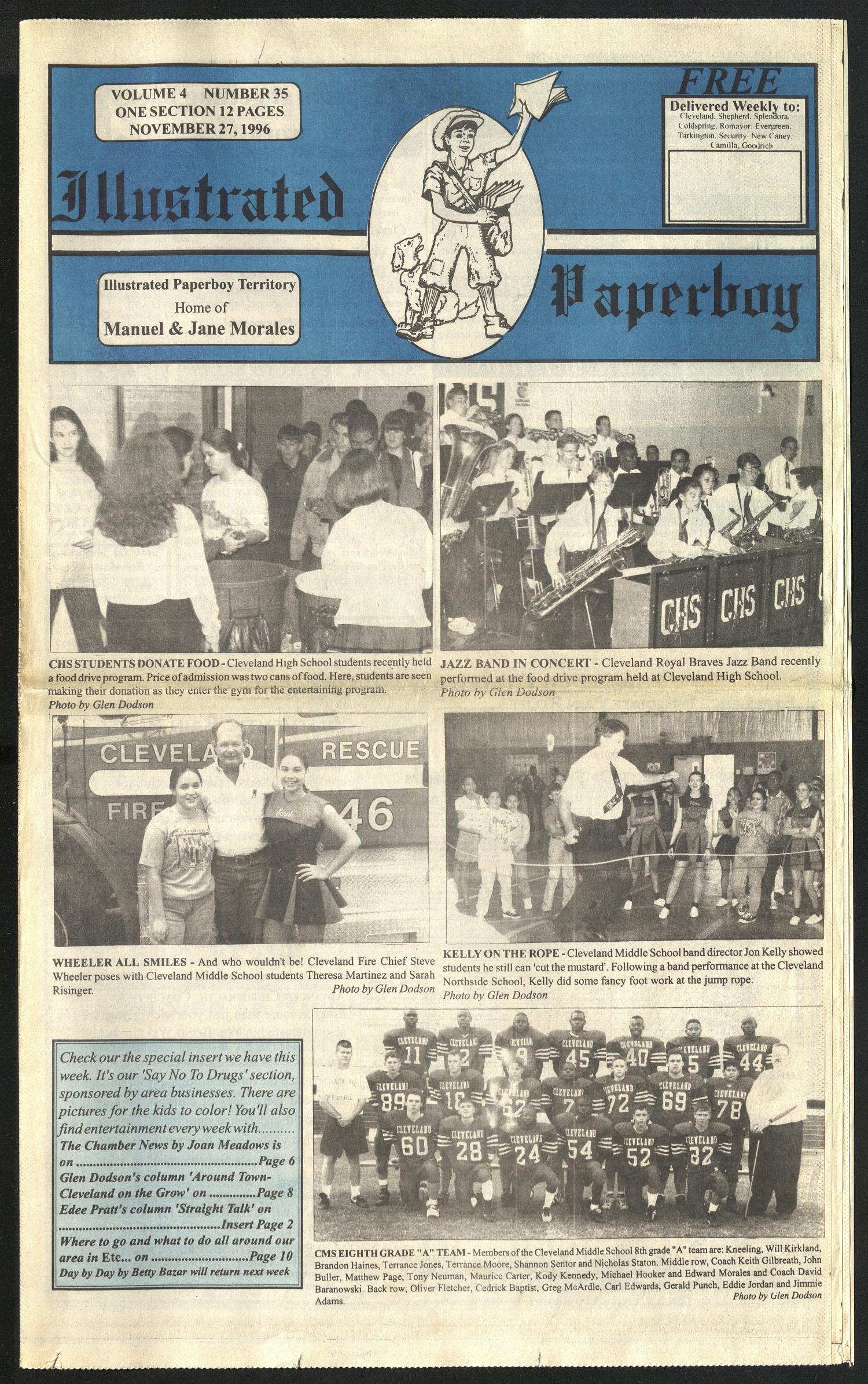 Illustrated Paperboy (Cleveland, Tex.), Vol. 4, No. 35, Ed. 1 Wednesday, November 27, 1996
                                                
                                                    [Sequence #]: 1 of 16
                                                