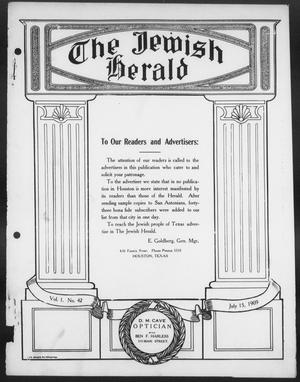 The Jewish Herald (Houston, Tex.), Vol. 1, No. 42, Ed. 1, Thursday, July 15, 1909