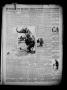 Thumbnail image of item number 3 in: 'The Brackett News. (Brackett (Fort Clark), Tex.), Vol. 20, No. 7, Ed. 1 Saturday, October 21, 1899'.