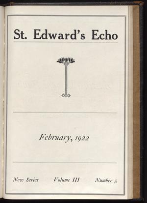 St. Edward's Echo (Austin, Tex.), Vol. 3, No. 5, Ed. 1, February 1922