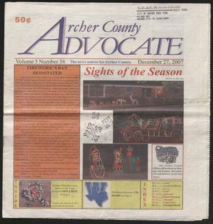 Archer County Advocate (Holliday, Tex.), Vol. 5, No. 38, Ed. 1 Thursday, December 27, 2007