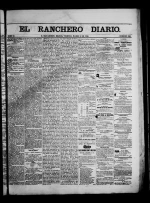 Primary view of object titled 'The Daily Ranchero. (Matamoros, Mexico), Vol. 1, No. 240, Ed. 1 Friday, March 2, 1866'.