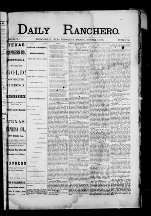 Daily Ranchero. (Brownsville, Tex.), Vol. 2, No. 32, Ed. 1 Wednesday, October 3, 1866
