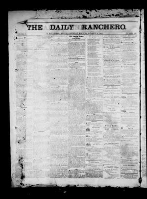 The Daily Ranchero. (Matamoros, Mexico), Vol. 1, No. 130, Ed. 1 Saturday, October 21, 1865