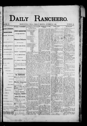 Daily Ranchero. (Brownsville, Tex.), Vol. 2, No. 40, Ed. 1 Friday, October 12, 1866