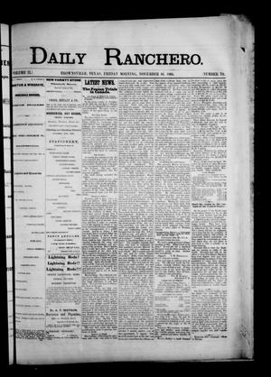 Daily Ranchero. (Brownsville, Tex.), Vol. 2, No. 70, Ed. 1 Friday, November 16, 1866