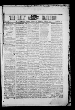The Daily Ranchero. (Matamoros, Mexico), Vol. 1, No. 14, Ed. 1 Thursday, June 8, 1865