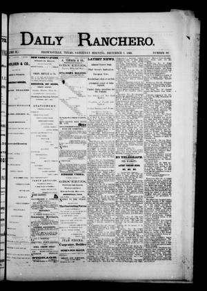 Daily Ranchero. (Brownsville, Tex.), Vol. 2, No. 81, Ed. 1 Saturday, December 1, 1866