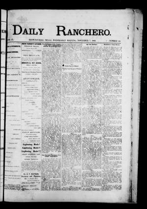 Daily Ranchero. (Brownsville, Tex.), Vol. 2, No. 62, Ed. 1 Wednesday, November 7, 1866