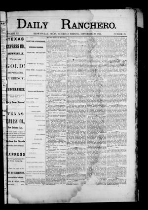 Primary view of object titled 'Daily Ranchero. (Brownsville, Tex.), Vol. 2, No. 29, Ed. 1 Saturday, September 29, 1866'.