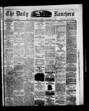 The Daily Ranchero. (Brownsville, Tex.), Vol. 5, Ed. 1 Tuesday, November 23, 1869