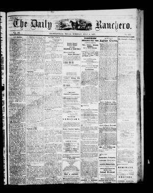 The Daily Ranchero. (Brownsville, Tex.), Vol. 3, No. 332, Ed. 1 Tuesday, July 6, 1869