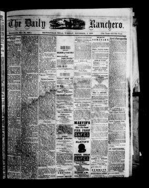 The Daily Ranchero. (Brownsville, Tex.), Vol. 5, Ed. 1 Tuesday, November 2, 1869