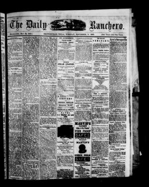 Primary view of object titled 'The Daily Ranchero. (Brownsville, Tex.), Vol. 5, Ed. 1 Tuesday, November 9, 1869'.