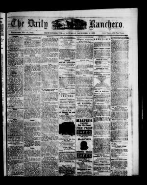 The Daily Ranchero. (Brownsville, Tex.), Vol. 5, Ed. 1 Saturday, December 4, 1869