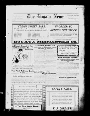 Primary view of object titled 'The Bogata News (Bogata, Tex.), Vol. 4, No. 34, Ed. 1 Friday, July 31, 1914'.