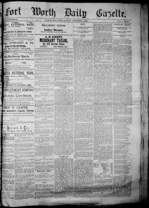 Primary view of object titled 'Fort Worth Daily Gazette. (Fort Worth, Tex.), Vol. 7, No. 304, Ed. 1, Sunday, November 4, 1883'.