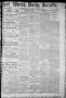 Thumbnail image of item number 1 in: 'Fort Worth Daily Gazette. (Fort Worth, Tex.), Vol. 7, No. 314, Ed. 1, Wednesday, November 14, 1883'.
