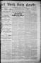 Primary view of Fort Worth Daily Gazette. (Fort Worth, Tex.), Vol. 7, No. 321, Ed. 1, Wednesday, November 21, 1883