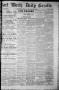 Thumbnail image of item number 1 in: 'Fort Worth Daily Gazette. (Fort Worth, Tex.), Vol. 7, No. 330, Ed. 1, Friday, November 30, 1883'.