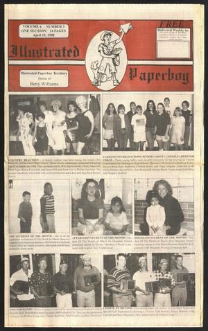 Illustrated Paperboy (Cleveland, Tex.), Vol. 6, No. 3, Ed. 1 Wednesday, April 15, 1998