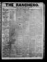 Thumbnail image of item number 1 in: 'The Ranchero. (Corpus Christi, Tex.), Vol. 1, No. 31, Ed. 1 Saturday, May 19, 1860'.