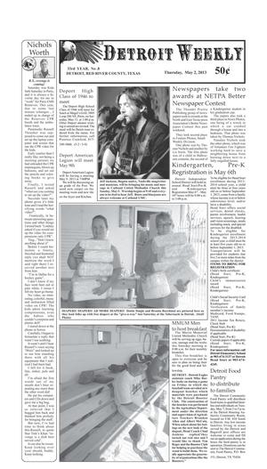 Primary view of object titled 'Detroit Weekly (Detroit, Tex.), Vol. 35, No. 8, Ed. 1 Thursday, May 2, 2013'.