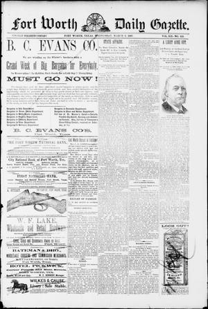 Fort Worth Daily Gazette. (Fort Worth, Tex.), Vol. 12, No. 221, Ed. 1, Wednesday, March 9, 1887