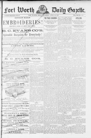 Fort Worth Daily Gazette. (Fort Worth, Tex.), Vol. 12, No. 257, Ed. 1, Thursday, April 14, 1887