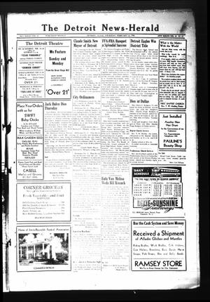 The Detroit News-Herald (Detroit, Tex.), Vol. 18, No. 45, Ed. 1 Thursday, February 14, 1946