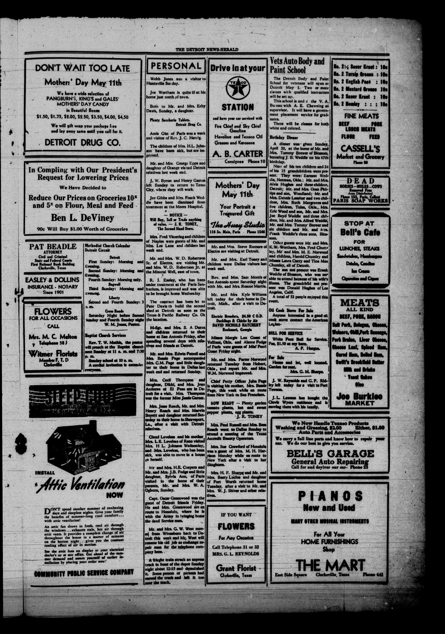 The Detroit News-Herald (Detroit, Tex.), Vol. 19, No. 4, Ed. 1 Thursday, April 24, 1947
                                                
                                                    [Sequence #]: 3 of 4
                                                