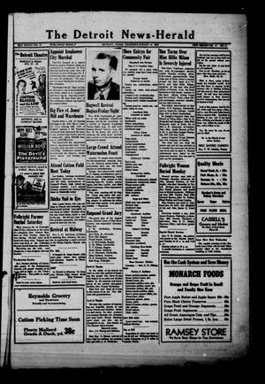The Detroit News-Herald (Detroit, Tex.), Vol. 19, No. 20, Ed. 1 Thursday, August 14, 1947