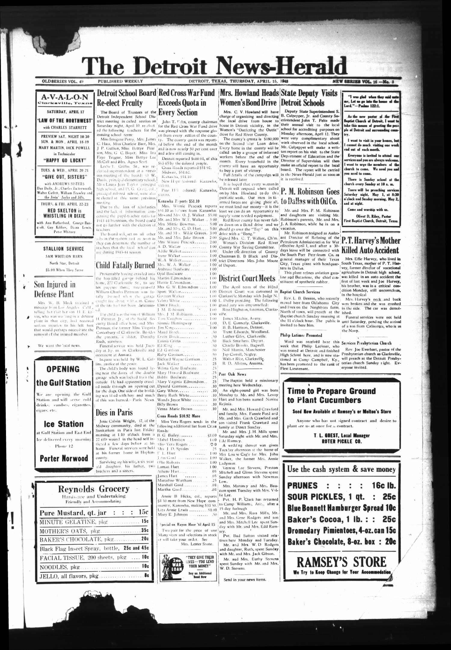 The Detroit News-Herald (Detroit, Tex.), Vol. 16, No. 3, Ed. 1 Thursday, April 15, 1943
                                                
                                                    [Sequence #]: 1 of 2
                                                