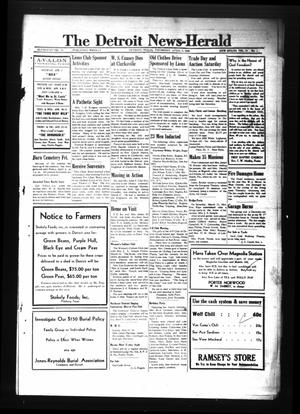 Primary view of object titled 'The Detroit News-Herald (Detroit, Tex.), Vol. 18, No. 1, Ed. 1 Thursday, April 5, 1945'.